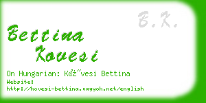 bettina kovesi business card